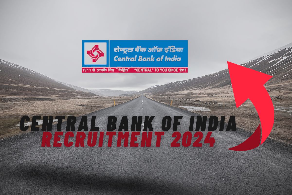 Central Bank of India Recruitment 2024