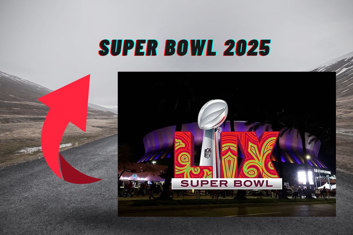 Super Bowl 2025 Date and Location, Timing & Prize Money, Other Details!